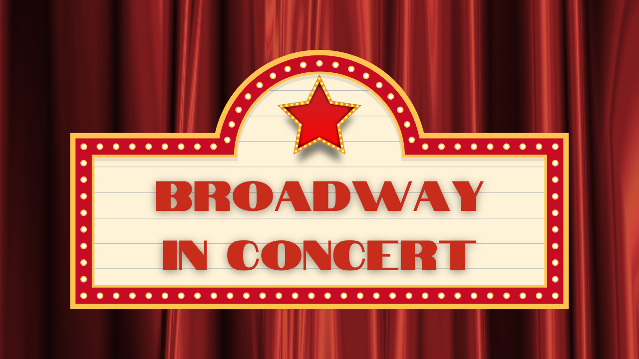 Broadway in Concert